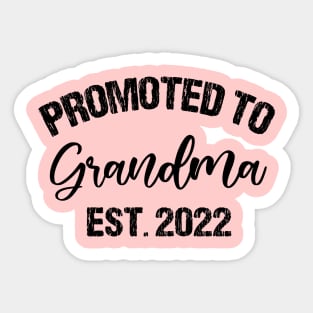 Promoted to Grandma Est 2022 Sticker